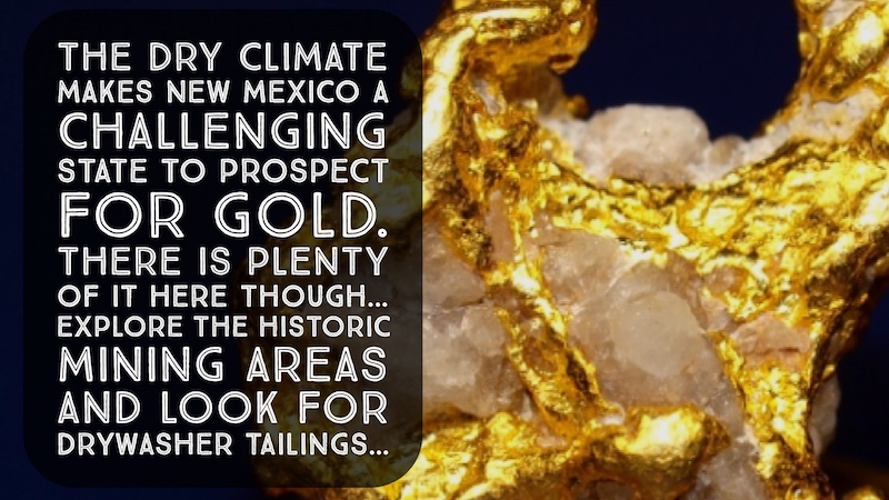 gold-prospecting-in-new-mexico-how-to-find-gold-nuggets