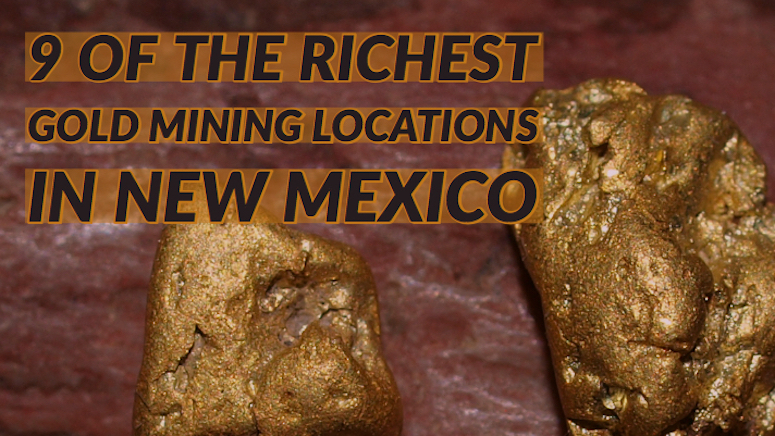 Find Gold New Mexico