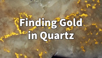 Finding Gold in Quartz