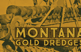 Gold Dredging Montana