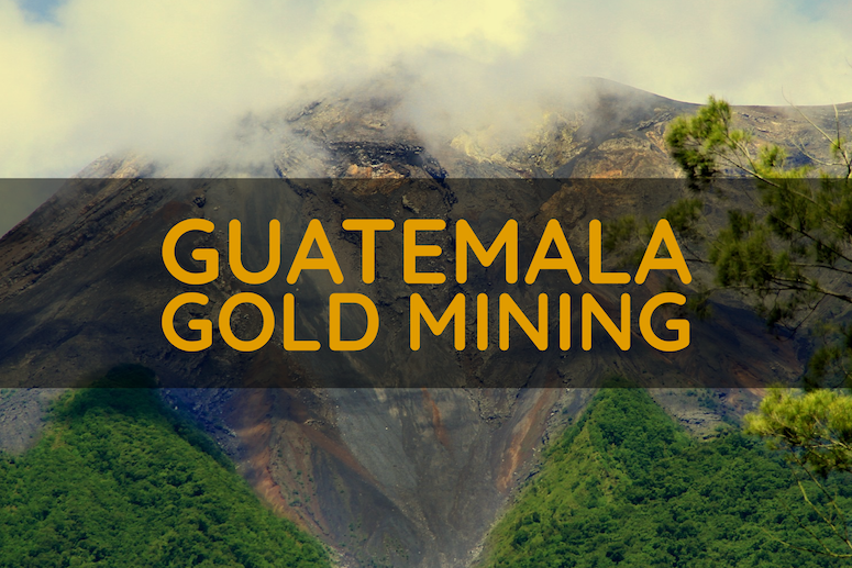 Gold in Guatemala 