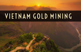 Vietnam Mining Gold Artisanal