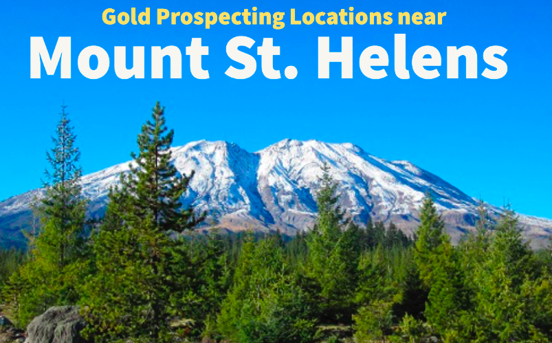 Mt St Helens gold prospecting and mining